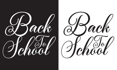 Back To School typography clip art design on plain white and black isolated background for card, shirt, hoodie, sweatshirt, apparel, tag, mug, icon, poster or badge. Vector illustration. EPS 10
