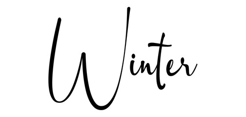 Obraz premium Winter - colore nero - parola nome scritta - ideale per websites, presentazioni, biglietti, banners, sweatshirt, stampe, cricut, silhouette, sublimazioni, etichette, adesivi 