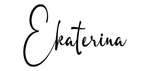 Ekaterina - colore nero - parola nome scritta - ideale per websites, presentazioni, biglietti, banners, sweatshirt, stampe, cricut, silhouette, sublimazioni, etichette, adesivi
