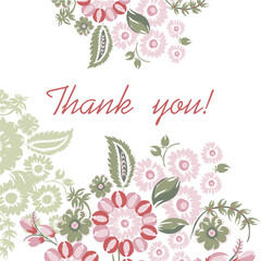 Card Thank you. Beautiful stylized floral ornament. Floral rhythmic pattern. Vintage botanical composition of fantastic plant element