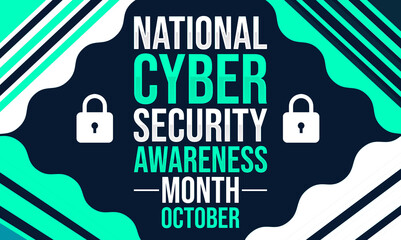 October is a National Cyber Security Awareness Month, modern deisgn with shapes and lock on the sides