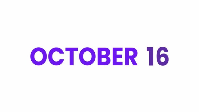 16th October calendar icon animation. Alpha matte with transparent background 4K resolution.