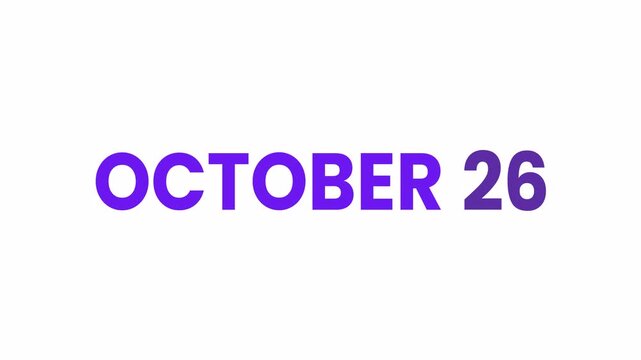 26th October calendar icon animation. Alpha matte with transparent background 4K resolution.