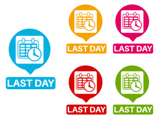 set vector sign last day icon stickers. sale countdown Promo template banner label design illustration