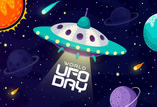 World ufo day banner features cartoon alien saucer emitting a beam of light with planets, stars, and comets in the galaxy space background. Vector and festive banner celebrating world ufo day