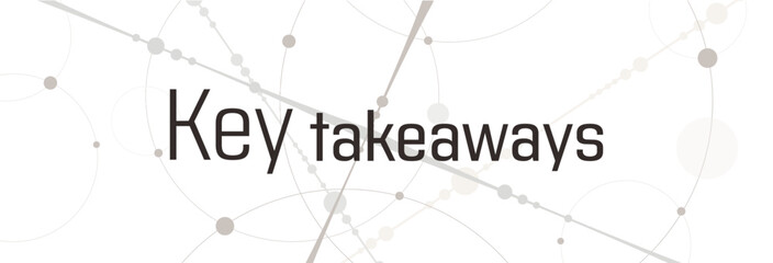 Key takeaways text on white background	