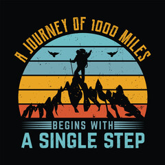 Hiking t shirt design saying A journey of 1000 miles begins with a single step