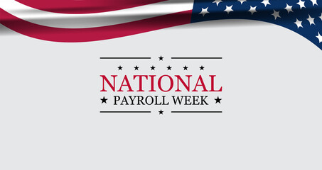 Honoring the Payroll Pros National Payroll Week Highlights