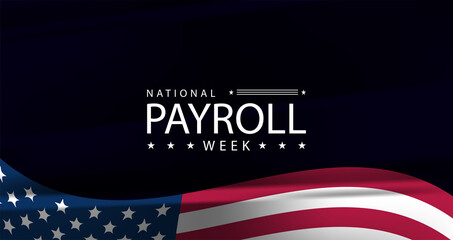 National Payroll Week Shining a Spotlight on Payroll Excellence