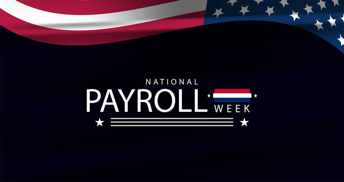 Recognizing the Impact of Payroll on National Payroll Week