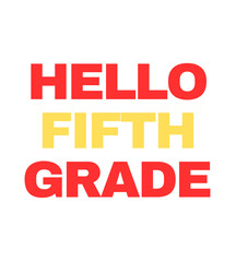 T Shirt Design hello fifth grade