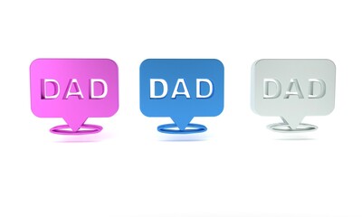 Colorful Speech bubble dad icon isolated on white background. Happy fathers day. Minimalism concept. 3D render illustration