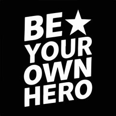 Motivational quote with t shirt design