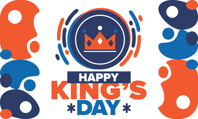 King’s Day in Netherlands. Koningsdag in Dutch. Nation’s cultural heritage and the celebrate birthday of His Majesty King. Dutch royal family. Netherlands flag. Orange colour or orange madness. Vector