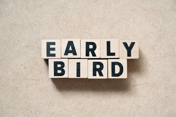Alphabet letter block in word early bird on wood background