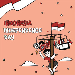 Panjat pinang (pole climbing on August 17) is a very popular competitive tradition in Indonesia, especially during Independence Day celebrations.