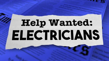 Help Wanted Ad Electricians Needed Newspaper Headline Job Career Opening 3d Animation