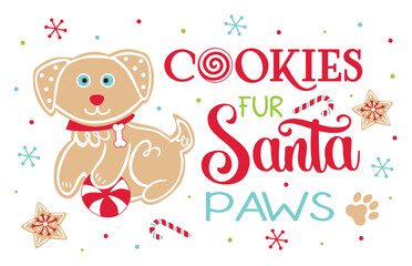 Cookies Fur Santa Paws, Christmas Cookies for Pet, Dog lover - Christmas Pet Vector Illustration