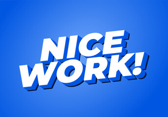 Nice work. Text effect in 3D style with eye catching colors