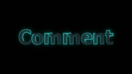  abstract  comment text neon bright social media cyan color 4k illustration on black background. 