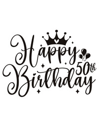 Happy 50th Birthday typography design on plain white transparent isolated background for card, shirt, hoodie, sweatshirt, apparel, tag, mug, icon, poster or badge
