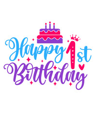Happy 1st Birthday typography design on plain white transparent isolated background for card, shirt, hoodie, sweatshirt, apparel, tag, mug, icon, poster or badge