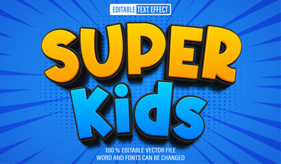 Editable 3d text style effect - Super Kids text effect Template