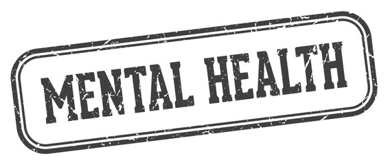 MENTAL HEALTH