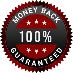 100% Money Back Guaranteed badges, symbol, icon. Money back guarantee logo