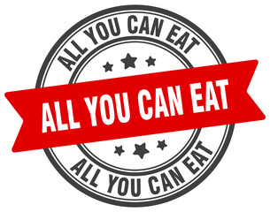 ALL YOU CAN EAT