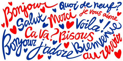 French lettering with various phrases. Blue and red color isolated on white background. French words, that means: hi, thanks, how are you, i love you, kiss you, you are welcome, bye in french © Nastasja