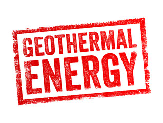 Geothermal Energy is a form of renewable energy derived from the natural heat stored within the Earth, text concept stamp