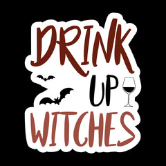 Drink Up Witches
