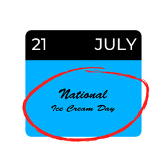 National ice cream day, July 21 - calendar date. Awareness Day is observed every year on August.banner design template Vector illustration background design