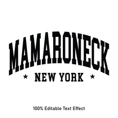 mamaroneck text effect vector. Editable t-shirt design printable text effect vector