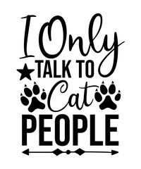 Cat svg bundle, cat mom svg,Cat T-shirt svg , crazy cat lady svg , cat dad svg, cat lover svg, kitten svg, cat quotes svg, Cat Vector file