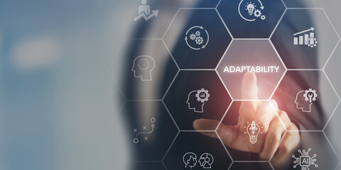 Adaptability in business, with a businessman interacting by touching a virtual screen. Layout and icons with adaptability,digital skill, innovation, flexibility, complexity problem solving and growth.