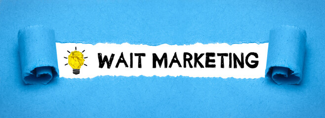 Wait Marketing