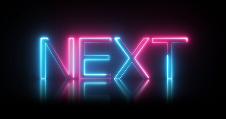 'Next' text on glowing blue and pink neon sign.