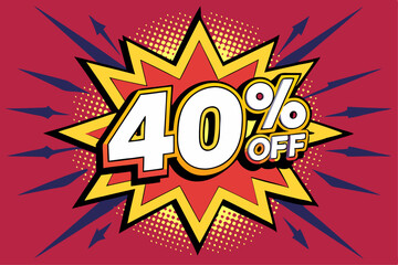40% dicount sale comic style