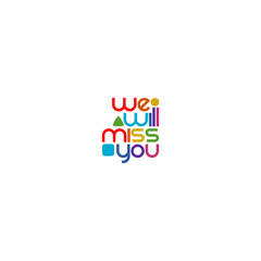 We will miss you template isolated on white background