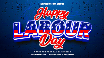 Happy labor day text effect, editable text bold and american flag style.