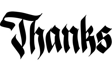 Thanks Gothic Blackletter font vector. Calligraphy script. Vintage Hand written classic German typeface. Thanksgiving.