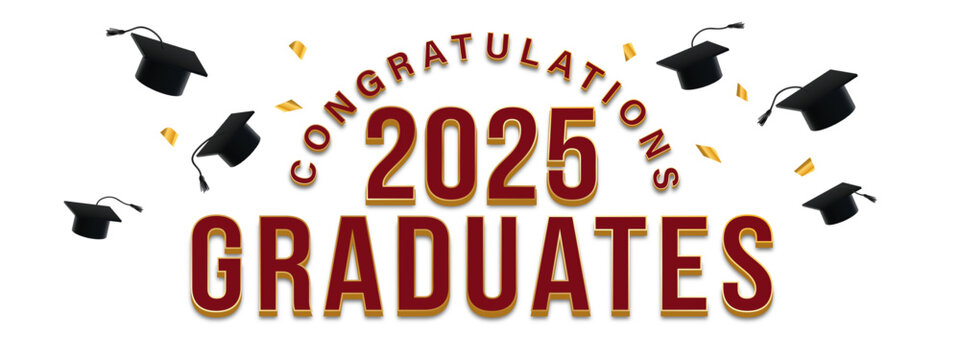 White Background - red and gold festive graduation announcement for the class of 2025 featuring Congratulations text, graduation caps, and confetti. Ideal for celebrating graduates, and invitations.