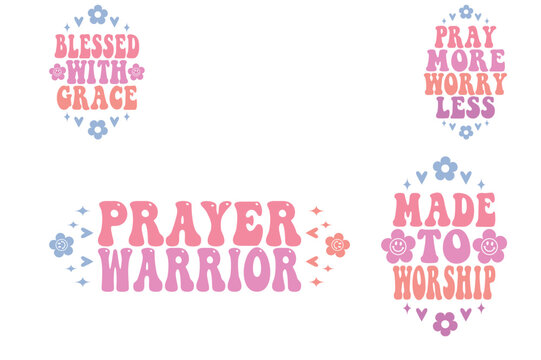 Blessed with grace, Pray More Worry Less, prayer warrior, Made to Worship retro wavy keychain designs 