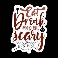 Eat Drink And Be Scary