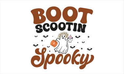 Boot Scootin Spooky Retro Design
