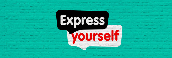 Express yourself