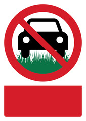 ISO prohibition safety signs v2_no parking on the grass your custom message here portrait size a4/a3/a2/a1