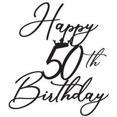 Happy 50 th birthday fifty sign design crown © SilhouetteSignDesign
